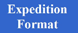 Expedition Format